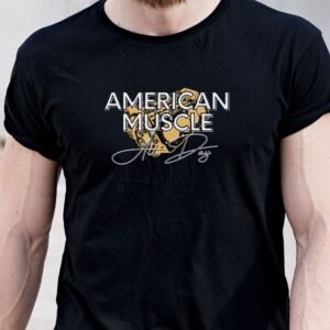 American Muscle All Day Unisex T-Shirt