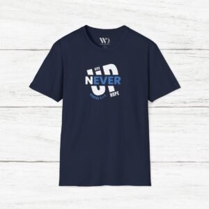 Never Give Up Hope Unisex T-Shirt