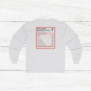 Holy Spirit Nutrition Facts Unisex Ultra Cotton Long Sleeve Tee